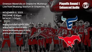 TX High School Football Playoffs Emerson Mavericks at Grapevine Mustangs  630p Pregame  7p Kick [upl. by Pigeon933]