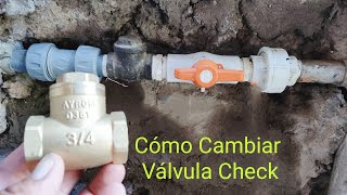 COMO CAMBIAR UNA VÁLVULA CHECK FÁCIL [upl. by Onnem]