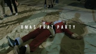 Christmas Frat Party [upl. by Suzan]