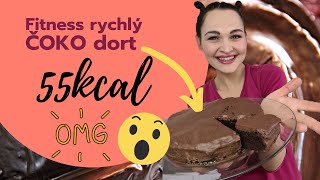 Božský Fitness ČOKO DORT  50kcal 😱❤️ [upl. by Fulbright74]