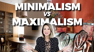 MINIMALIST vs MAXIMALIST Interior Design Styles How Much is Too Much [upl. by Allin]