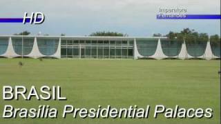 BRAZIL Presidential Palaces Brasilia [upl. by Veronica]