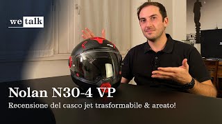 Nolan N304 VP  Recensione del casco jet trasformabile amp areato [upl. by Illoh]