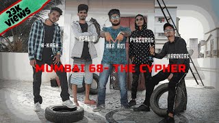 MUMBAI 68 THE CYPHER  DAHISAR [upl. by Yellhsa]