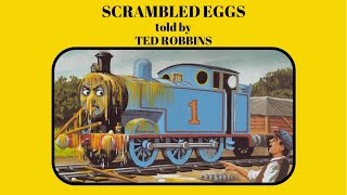 Scrambled Eggs Ted Robbins [upl. by Anivla905]