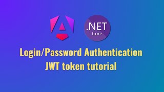 Password Authentication with JWT token in Angular and AspNet Core Web API [upl. by Monaco]