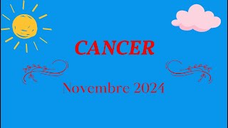 ♋CANCER  NOVEMBRE 2024  QUE CHOISIR [upl. by Swords]