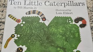 Ten little Caterpillars kids readaloud story books bedtime English learnenglish reading [upl. by Darnall105]