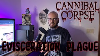 Evisceration Plague  Cannibal Corpse One Take [upl. by Siraj]