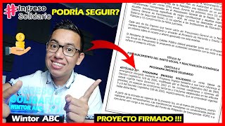 ¡Excelente Noticia Ingreso Solidario Se evaluará si continúa después de 2022 así quedó PL IS [upl. by Klarrisa78]