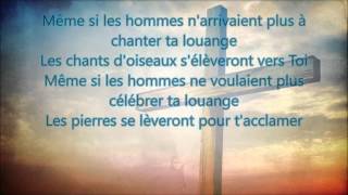 Adorons lÉternel  Tu es Dieu Avec paroles [upl. by Tallbott]