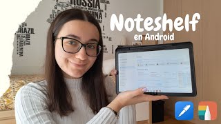 PRIMERAS IMPRESIONES de NOTESHELF 📓  Apuntes digitales con Samsung Galaxy Tab S6 lite [upl. by Htes]