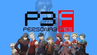 「Persona 3 FES」Answer You gotta be Kidding that Cant be [upl. by Keelby229]