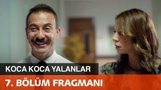 Koca Koca Yalanlar 7 Bölüm Fragmanı [upl. by Anisor]