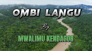 OMBI LANGU OFFICIAL LYRICS  MWALIMU KENDAGOR HSC [upl. by Gradey]