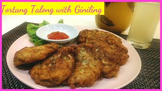 TORTANG TALONG WITH GINILING RECIPE [upl. by Quita]