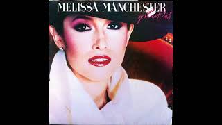 Melissa Manchester  Greatest Hits 1983 Part 1 Full Album [upl. by Nadual58]