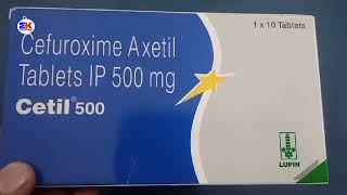 Cetil 500 Tablet  Cefuroxime Axetil Tablet  Cetil 500mg Tablet Uses Benefits Dosage Review [upl. by Cameron473]