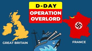 DDay Invasion or Operation Overlord History Timelines and Map  Past to Future [upl. by Asseral]