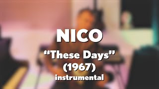 Nico quotThese Daysquot 1967 acoustic instrumental cover [upl. by Adnolaj]