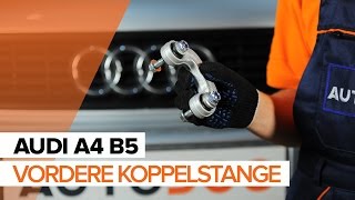 Wie AUDI A4 B5 Koppelstange  Pendelstütze vorne wechseln TUTORIAL  AUTODOC [upl. by Atsira]