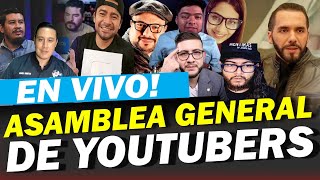 1 ASAMBLEA GENERAL DE YOUTUBERS HAY CAMPAÑA DE 4T4QU3 A YOUTUBERS [upl. by Wilhelm802]