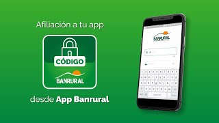 Afiliación App Código Banrural desde App Banrural [upl. by Daye]