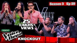 The Voice of Nepal Season 3  2021  Episode 20 Knockout [upl. by Yggam868]