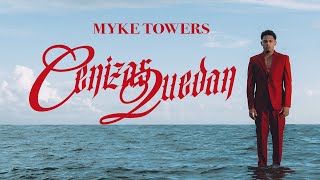 Myke Towers  CENIZAS QUEDAN Lyric Video [upl. by Wershba]