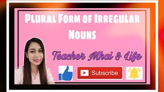 MELC Plural Form of Irregular Nouns Grade 3 Teacher Mhai [upl. by Latterll]