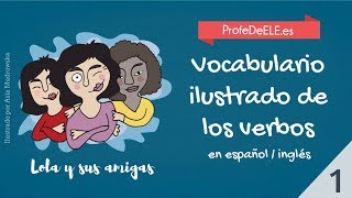 Vocabulario ilustrado de los verbos 12  español  inglés [upl. by Frannie]