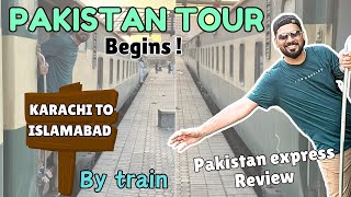 Karachi To Islamabad by train  pakistan Express ne Khuar 😡 Chalti train me Kadhai Pak gayee [upl. by Aubine]