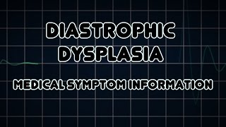 Diastrophic dysplasia Medical Symptom [upl. by Ahtiekal]