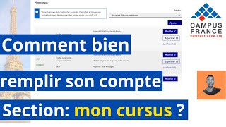 Comment bien remplir son dossier Campus France section Section Mon Cursus [upl. by Ledoux]