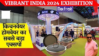 vibrant india exhibition 2024 yashobhoomi dwarka Delhi  Kitchenware item business ideas expo [upl. by Anaidiriv]