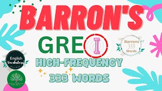 I1 333 Barrons High Frequency Gre Words With Mnemonic Tricks [upl. by Aneeuqahs]