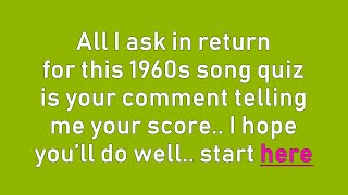 Quiz  Songs of the 1960s [upl. by Rodnas950]