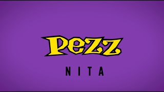 Nita Official Lyric Video  Pezz [upl. by Kcoj668]