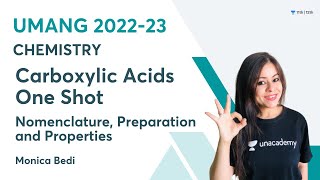 Carboxylic Acids  One Shot  Nomenclature Preparation amp Properties  UMANG 202223  Monica Bedi [upl. by Aissilem]