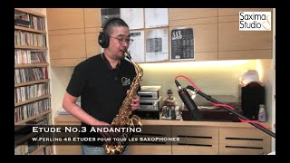 〈 Etude No3 〉from 48 ETUDES  WFerling  Saxophone Classique 🎻 [upl. by Earvin]