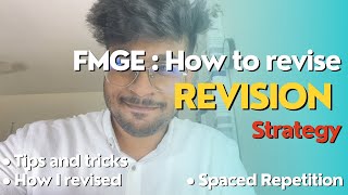 How to revise for FGME  Revision strategies and Tips  FMGE December 2024 [upl. by Ahsieit914]