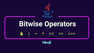 Bitwise Operators In Java  Explain In Hindi By Nirbhay Kaushik [upl. by Anatola]