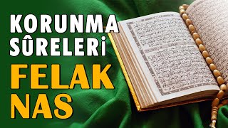 Felak Nas Suresi Dinle  Nas Felak Sureleri Okunuşu ve Anlamı [upl. by Aniweta958]