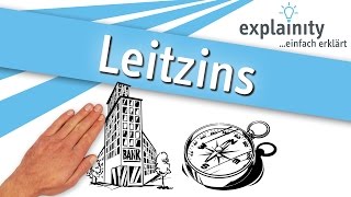 Leitzins einfach erklärt explainity® Erklärvideo [upl. by Lubeck181]