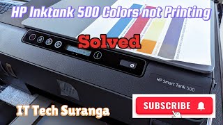 HP Smart Ink tank 500 All in One Printer Colour Not Printing Solved [upl. by Linder]