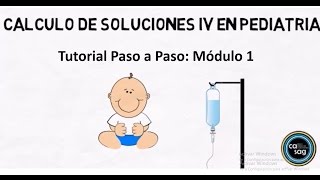 Cálculo de Líquidos Intravenosos Pediatría Módulo 12 [upl. by Donall]