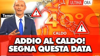 Meteo Italia tra poco cambia tutto “Addio al caldo infernale segnatevi questa data” [upl. by Aihsilef]