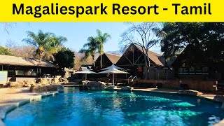 Magaliespark Resort  The Perfect Getaway In Hartbeespoort  Africa tamil vlog [upl. by Oehsen]