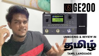 Mooer Ge200  Unboxing  Quick Guide  Tamil  2024  Aaronvijay [upl. by Eal]