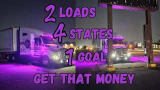 2 Loads 4 States 1 Goal GET THAT MONEY [upl. by Waldos]